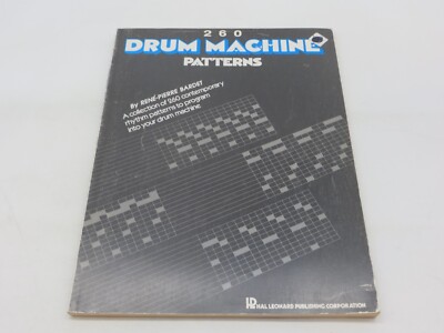260 DRUM MACHINE PATTERNS - Rythm Patterns to Program Your Drum Machine