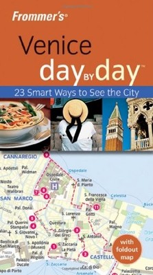 Frommers Venice Day by Day (F - VERY GOOD