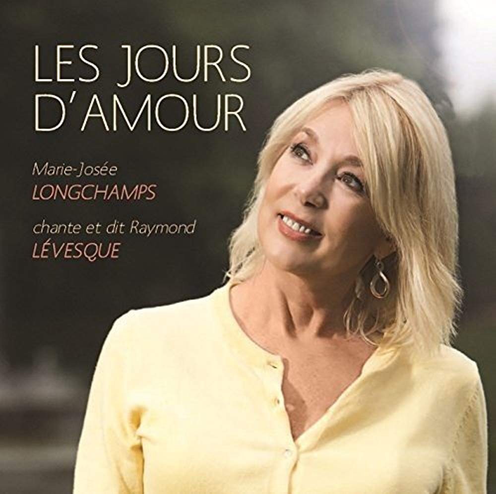 Marie-Josee Longchamps Les Jours d’Amour (CD)