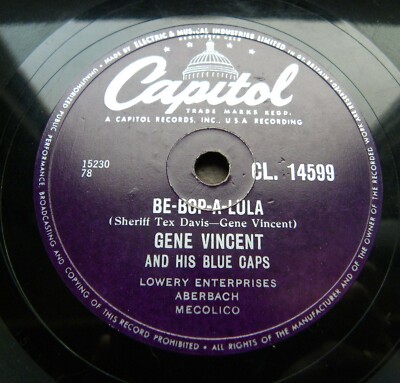 0857/ GENE VINCENT-Be-Bob-A-Lula Woman love-JUKEBOX-HIT-R´n`R-78rpm Schellack