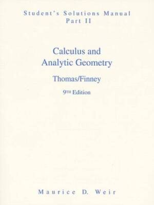 Calculus and Analytic Geometry - Student's Solutions Manual, Part 2 - GOOD