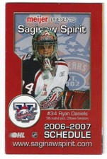 2006-07 Saginaw Spirit OHL Hockey Schedule !!! Pepsi (Ryan Daniels)