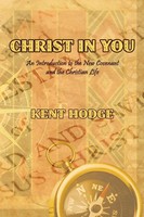 Kent Hodge | Christ In You | Taschenbuch | Englisch (2009) | AuthorHouse