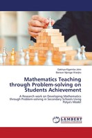 Gakinya Kigamba John (U. A.) | Mathematics Teaching Through Problem-Solving...