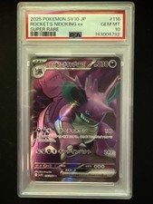 2025 POKEMON JAPANESE GLORY OF TEAM ROCKET #116 TEAM ROCKET'S NIDOKING EX PSA 10