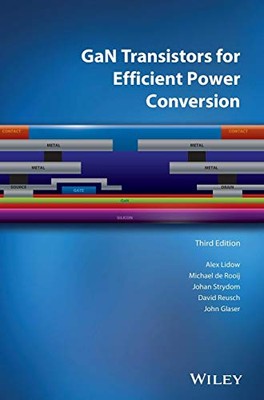 GaN Transistors for Efficient Power Co..., Glaser, John