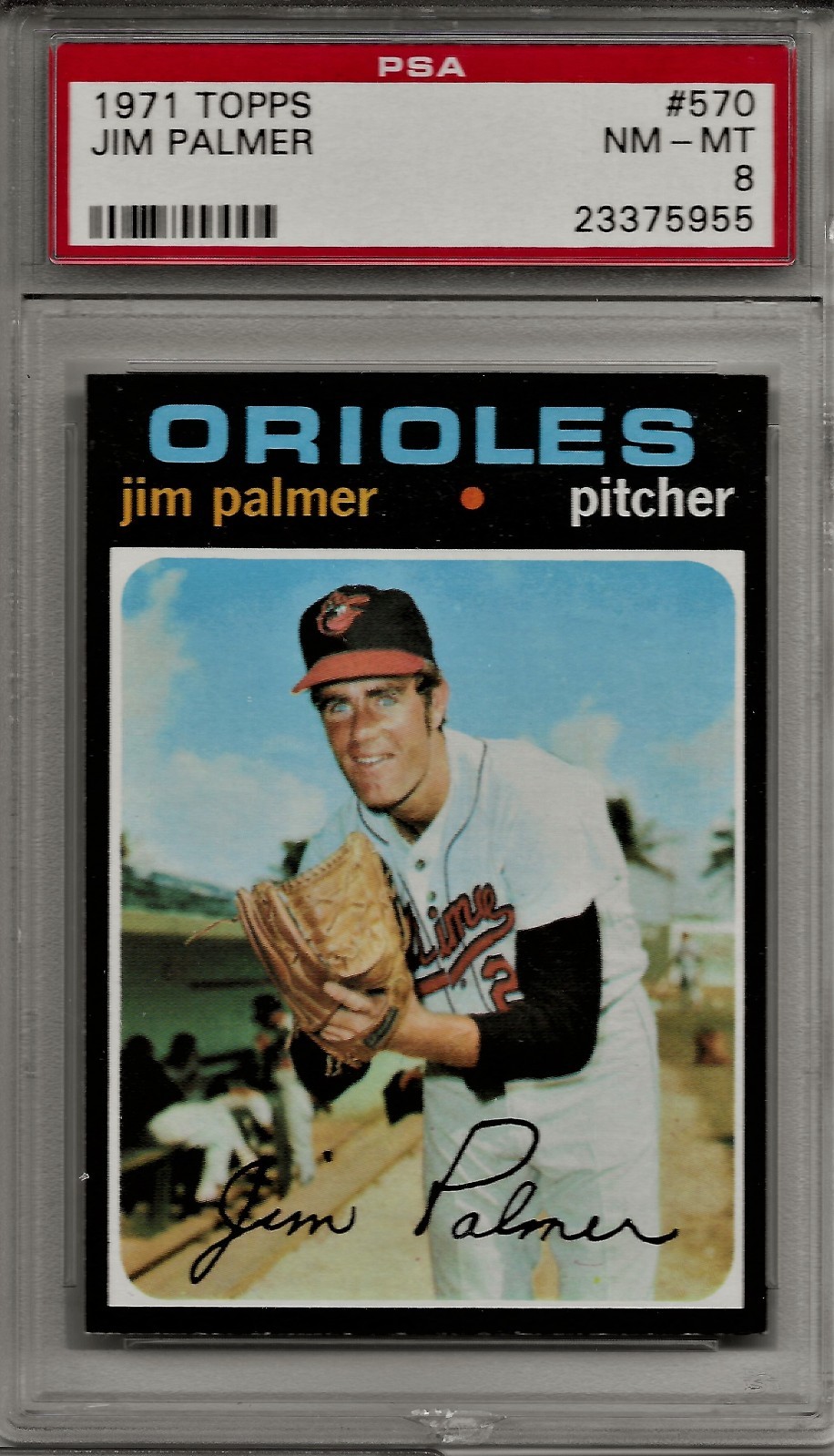 1971 Topps #570 Jim Palmer PSA 8 NM-Mint Orioles HOF