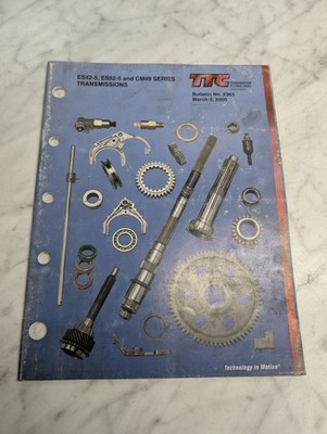 TTC ES42-5 SERIES TRANSMISSIONS BULLETIN NO 2363 MARCH 3 2000 Manual