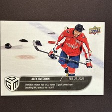 24/25 UPPER DECK GAME DATED MOMENTS Hockey Alex Ovechkin #55 LTD to 599