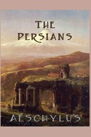 Aeschylus | The Persians | Taschenbuch | Englisch (2013) | SMK Books