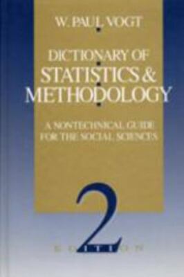Dictionary of Statistics & Methodology: A Nontechnical Guide for the Social Scie