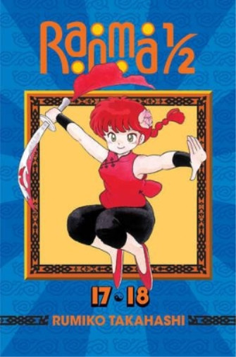 Rumiko Takahashi Ranma 1/2 (2-in-1 Edition), Vol. 9 (taschenbuch)
