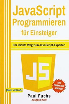 JavaScript Programmieren für Einsteiger: Der leic... | Buch | Zustand akzeptabel