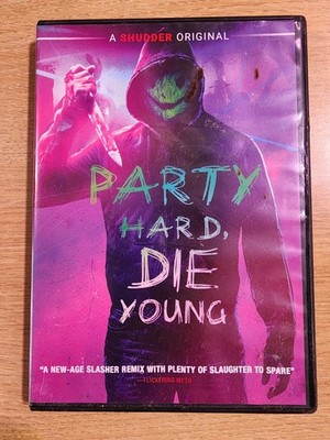 Party Hard, Die Young (DVD, 2018, Widescreen)