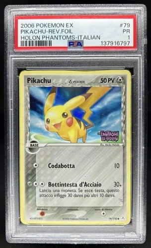 2006 Pokemon EX Pikachu Reverse Foil Holon Phantoms Italian #79 PSA 1 PR