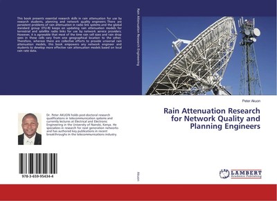Peter Akuon | Rain Attenuation Research for Network Quality and Planning...