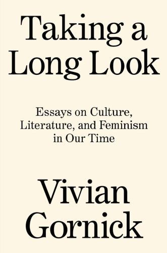 Taking A Long Look: Essays on Culture, Literature, and Feminism in Our Time - Image 2