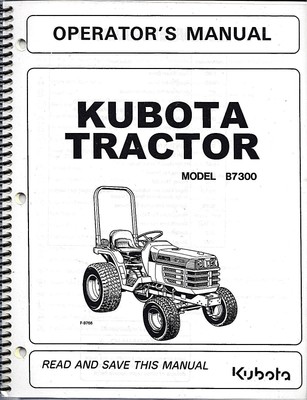 Kubota B7300 Tractor Operator Manuals 6C090 63112 EBay
