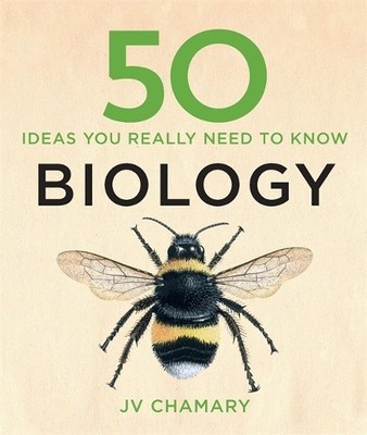 JV Chamary 50 Biology Ideas You Really Need to Know (Gebundene Ausgabe)