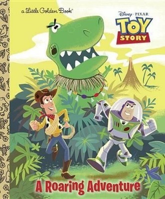 A Roaring Adventure (Disney/Pixar Toy Story) by Kristen L. Depken (English) Hard