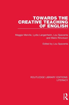 Towards the Creative Teaching of English | Maggie Melville (u. a.) | Buch | 2017