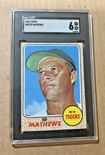 1968 Topps #58 Ed Mathews - SGC 6