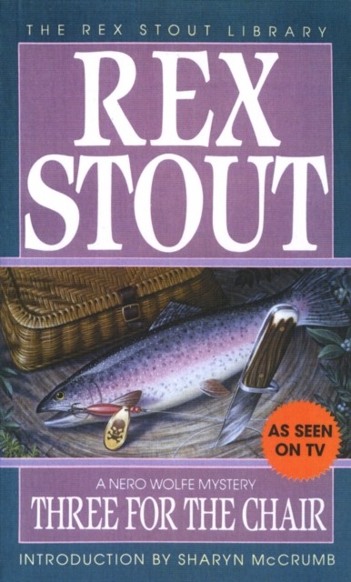 Three for the Chair by Rex Stout (Paperback Book)