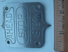 Original Antique Nautical Ships Telegraph Metal Plate Ahead, Stop, Astern