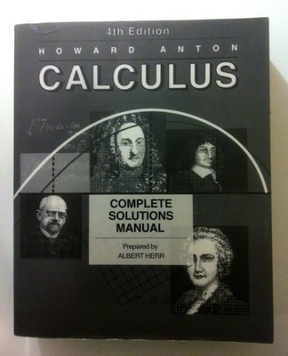 Complete Solutions Manual to Accompany Calculus with Analytic Geometry, Fourth,