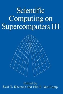 Wissenschaftliches Rechnen auf Supercomputern III - 9781489925831