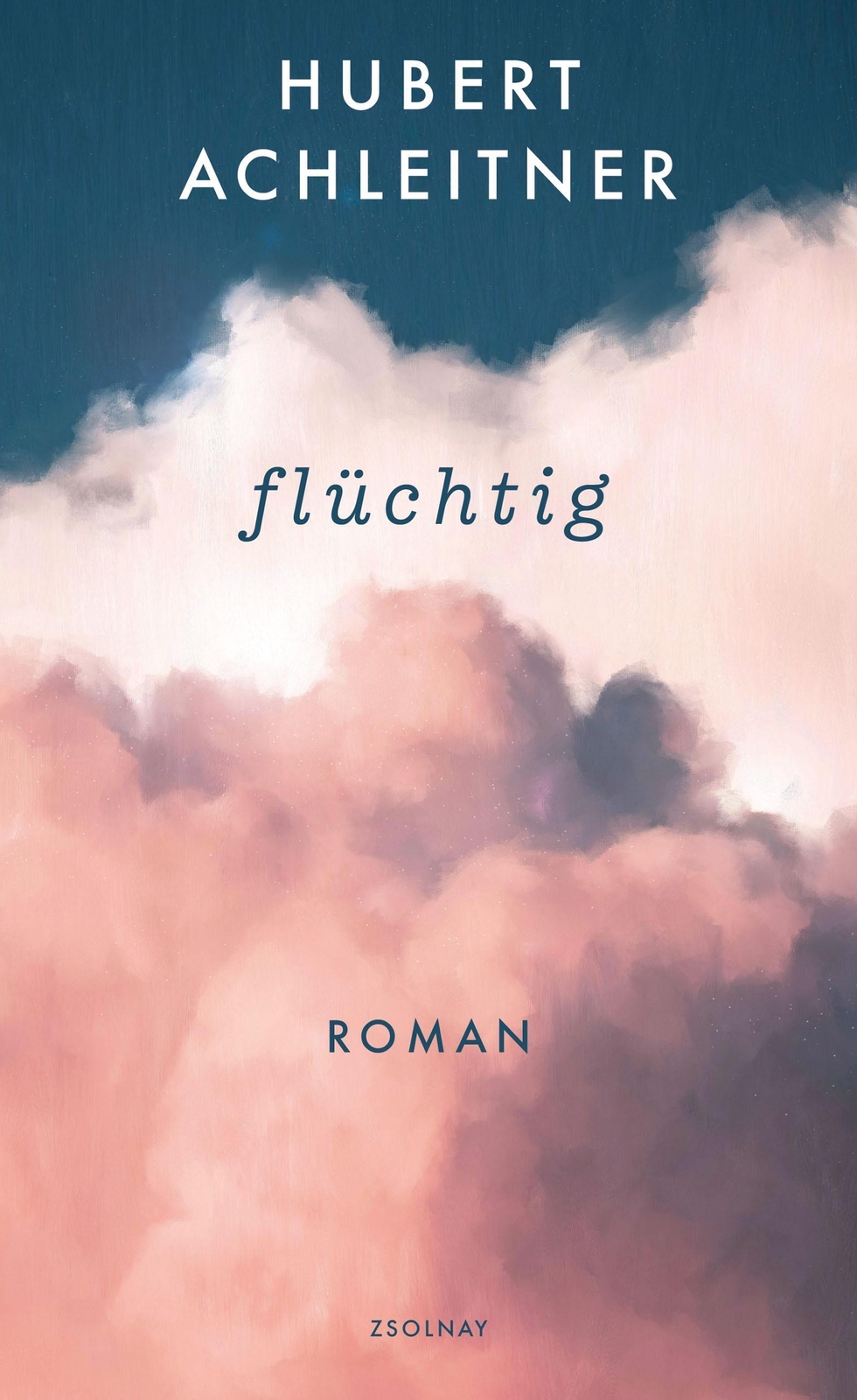 Thumbnail - Flüchtig | Hubert Achleitner | Buch | 304 S. | Deutsch | 2020 |
