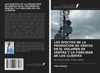 Felix Klutse | LOS Efectos DE LA PromociÓN DE Ventas EN EL Volumen DE Ventas...