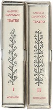 D'annunzio Gabriele TEATRO I - II I Classici Contemporanei Italiani Mondadori 