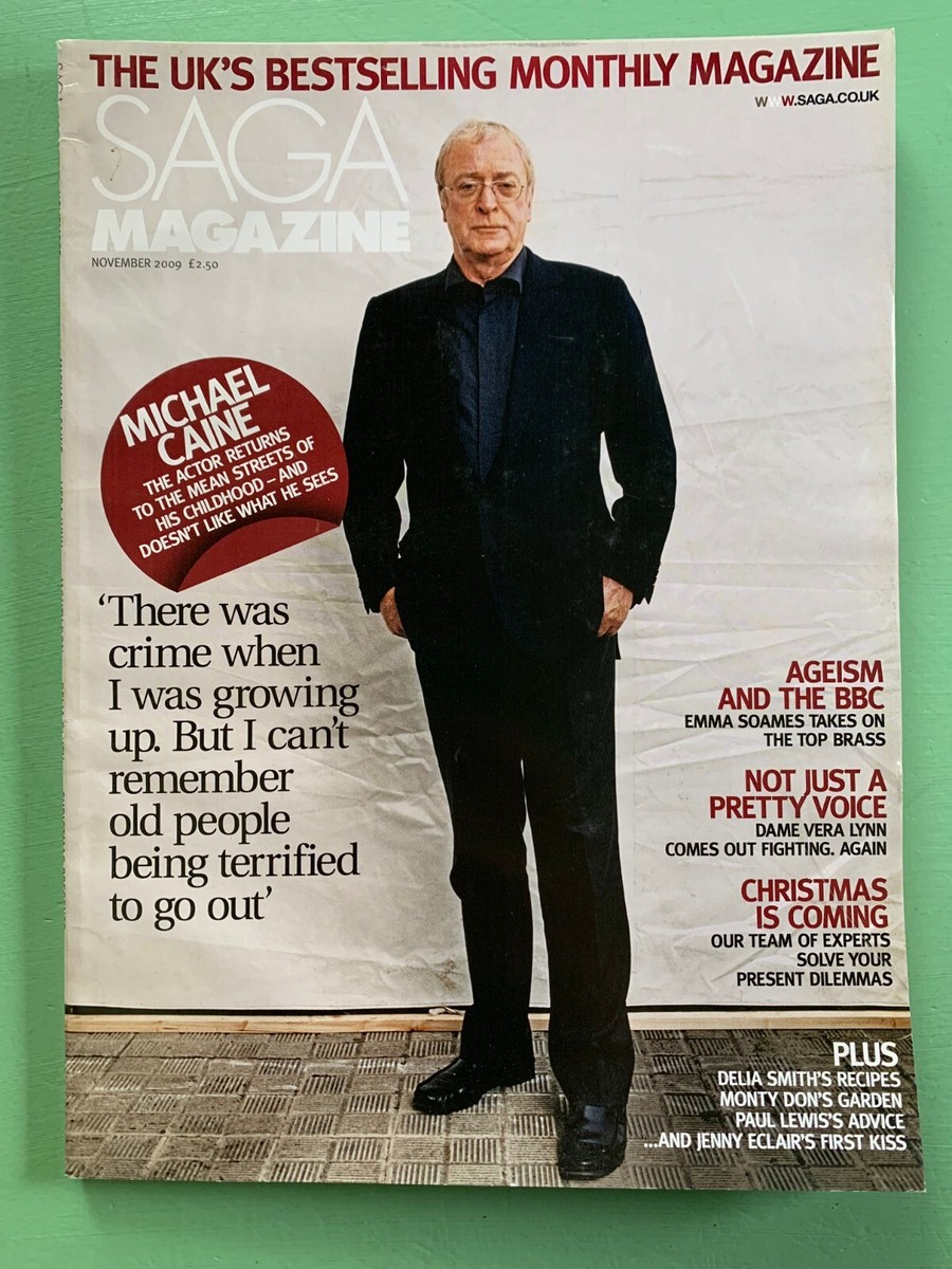 SAGA mag November-2009 MICHAEL CAINE Jenny Eclair Sting Vera Lynn - Main Image