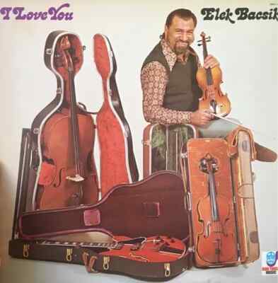 Elek Bacsik I Love You NEAR MINT Bob Thiele Music Vinyl LP