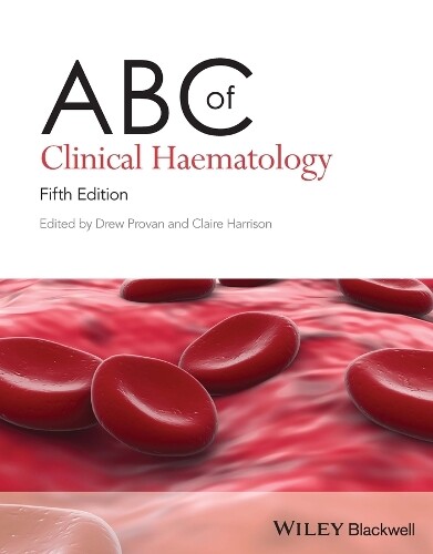 Drew Provan ABC of Clinical Haematology (Tascabile) ABC Series