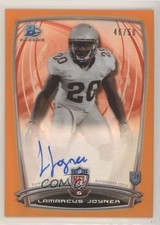 2014 Bowman Rookie Chrome Refractor Orange Border 46/50 Lamarcus Joyner Auto fm0