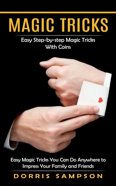Dorris Sampson | Magic Tricks | Taschenbuch | Englisch (2023) | Bella Frost-image