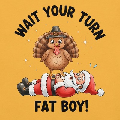 Wait your turn Santa tee, Thanksgiving vs Christmas, humor tee, funny tee