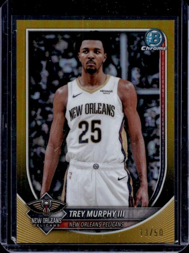 2025-26 Bowman Trey Murphy III Chrome Gold Refractor #/50 Pelicans