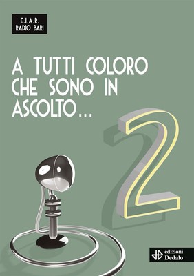 Gianni Di Giuseppe Rosa Anna Pucci A tutti coloro che sono in ascolt (Paperback)