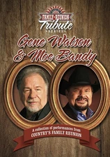 VARIOUS ARTISTS COUNTRY'S FAMILY REUNION: TRIBUTE TO GENE WATSON & MOE BANDY NEW