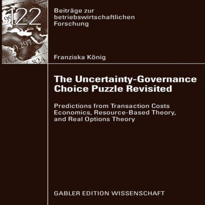 The Uncertainty-Governance Choice Puzzle Revisited Predictions fr