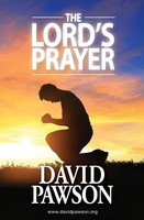 The Lord's Prayer David Pawson Taschenbuch Kartoniert / Broschiert Englisch 2015