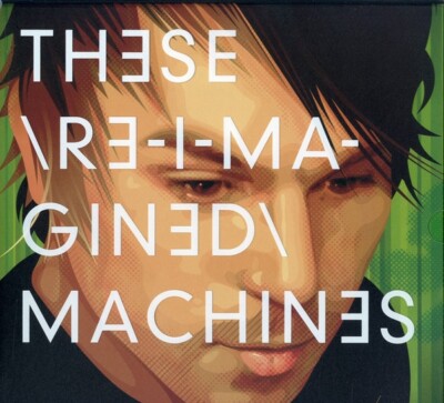 BT - THESE RE-IMAGINED MACHINES (DELUXE BOXSET) 3 CD + DVD NEU