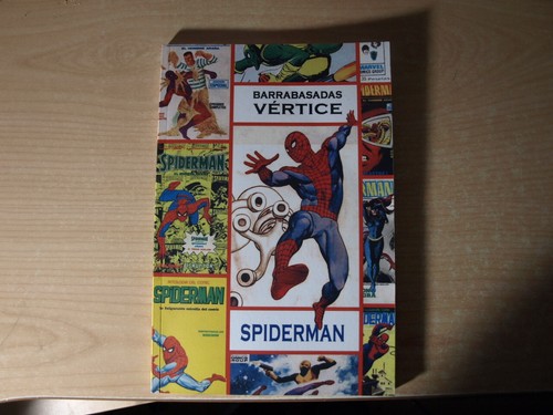 BARRABASADAS VERTICE - SPIDERMAN - SALVADOR MOLINA