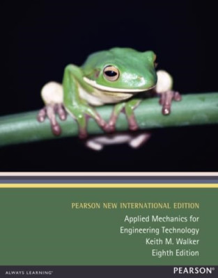 Angewandte Mechanik für Ingenieurtechnik - Taschenbuch NEU Keith M. Walker 201
