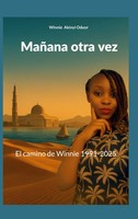 Winnie Akinyi Oduor | MañAna Otra Vez | Taschenbuch | Spanisch (2026)