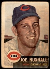 1953 Topps #105 JOE NUXHALL  Cincinnati Reds  VG  (Light Wrinkles)
