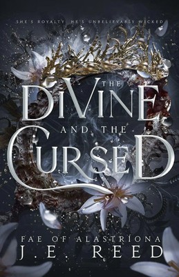 The Divine and the Cursed | J. E. Reed | Taschenbuch | The Divine and the Cursed